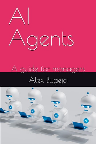 AI Agents A Guide for Managers