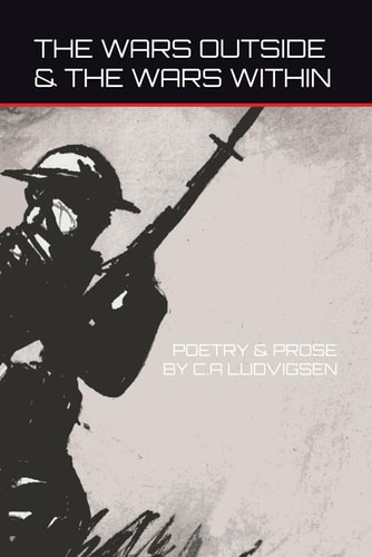 The Wars Outside & the Wars Within