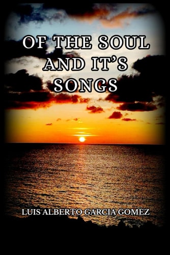 Of the Soul and It's Songs