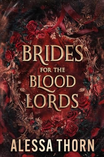 Brides for the Blood Lords Books 1-3