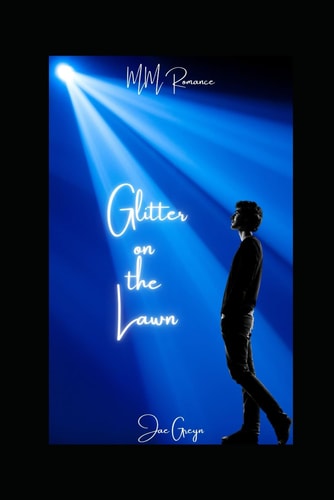 Glitter On The Lawn