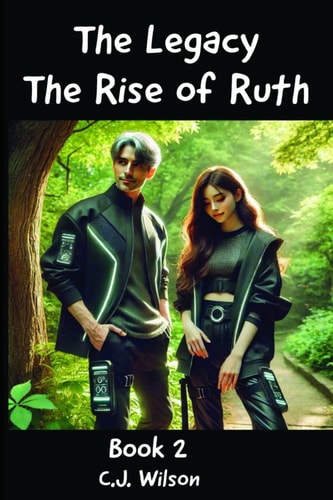 The Legacy - The Rise of Ruth