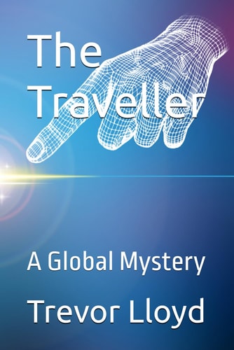 The Traveller A Global Mystery