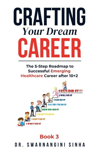 Crafting Your Dream Career The 5-Step Roadmap to Building a Rewarding Emerging Healthcare Career After 10+2