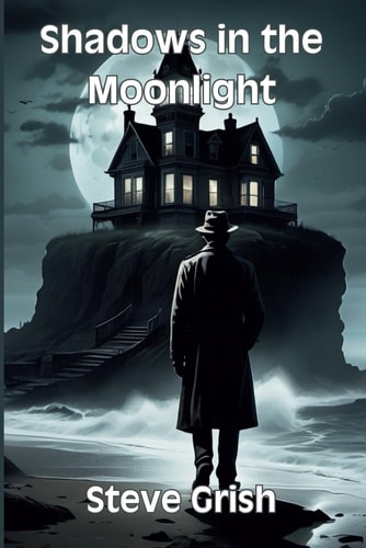 Shadows In The Moonlight A Detective Gideon Crowe Mystery