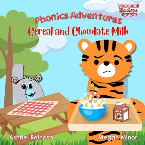 Phonics Adventures Cereal and Chocolate Milk: Consonant Blends Vs. Digraphs