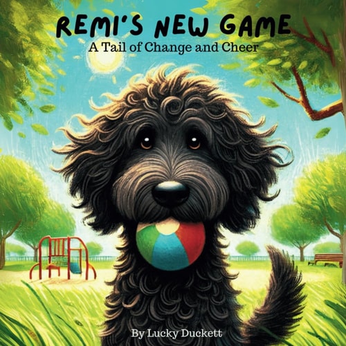 Remi's New Game A Tail of Change and Cheer