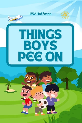 Things Boys Pee On