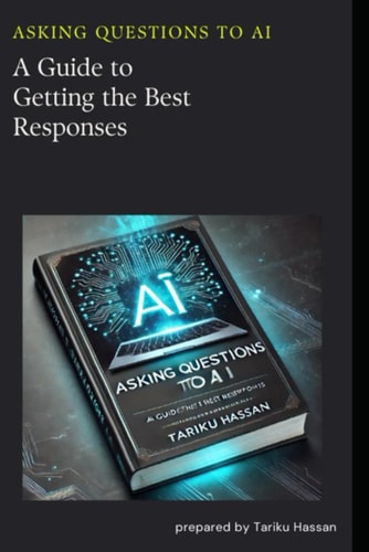 Asking Questions to AI A Guide to Getting the Best Responses