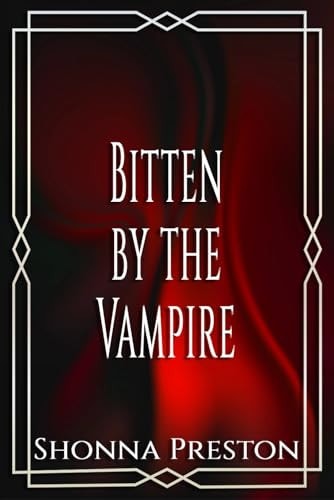 Bitten by the Vampire