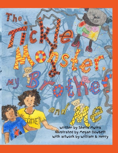 The Tickle Monster My Brother and Me