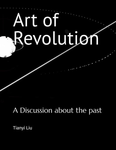 Art of Revolution A Discussion about the Past