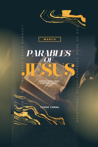 Parables Of Jesus A Devotional and Contemporary Study