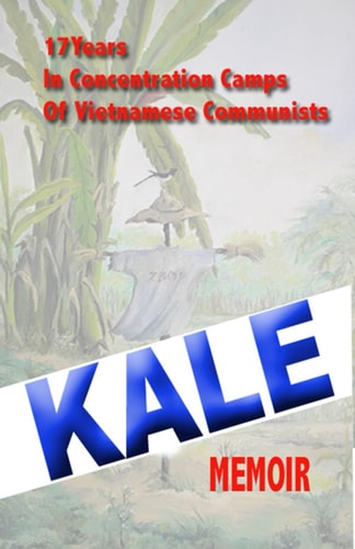 17 Years in Concentration Camps of Vietnamese Communists Memoirs