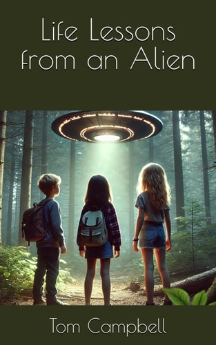Life Lessons from an Alien