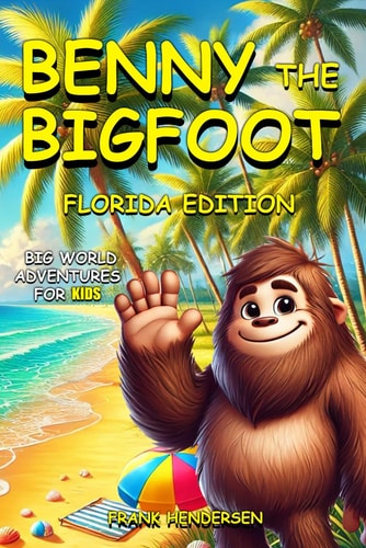 Benny the Bigfoot Florida Edition