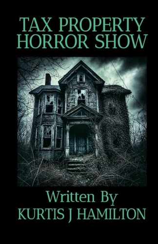 Tax Property Horror Show