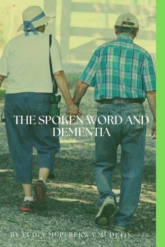 The Spoken Word and Dementia