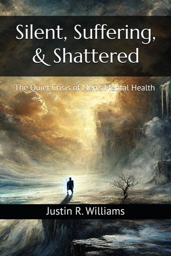 Silent, Suffering, & Shattered The Quiet Crisis of Men's Mental Health