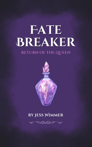 Fate Breaker Return of the Queen