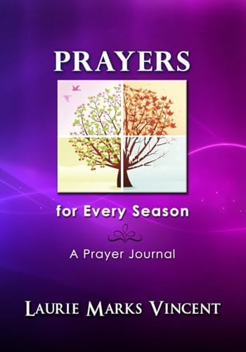 Prayers for Every Season A Prayer Journal