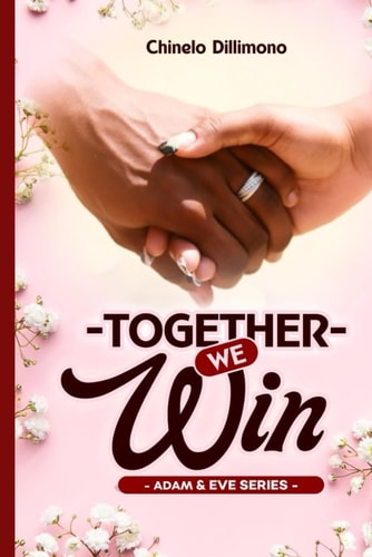 Together We Win Adam & Eve Series