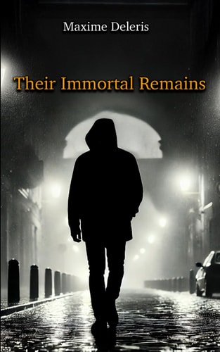 Their Immortal Remains