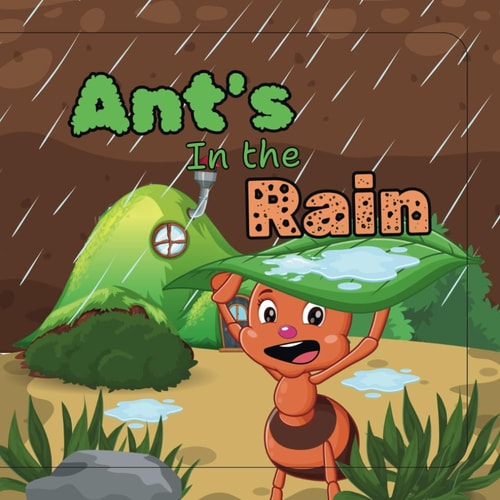 Ant's in the Rain Raindrops, Teamwork and a Dash of Courage