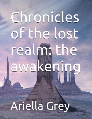 Chronicles of the Lost Realm The Awakening