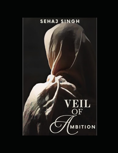 Veil Of Ambition