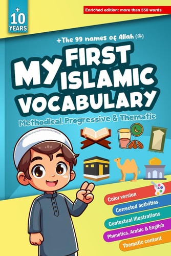 My First Islamic Vocabulary Learning & Understand the Fundamental Terms of Islam - An Islamic Glossary Explained Simply for Beginners