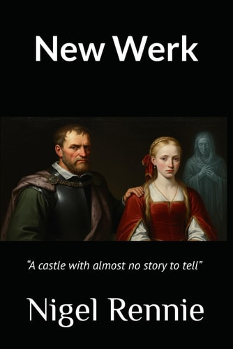 New Werk "A Castle with Almost No Tale to Tell"