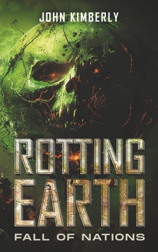 Rotting Earth Fall of Nations