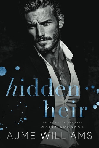 Hidden Heir An Age Gap, Secret Baby, Mafia Romance