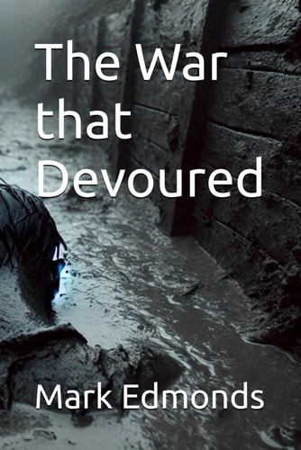 The War that Devoured