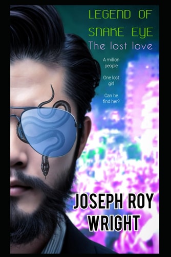 Legend Of Snake Eye: The Lost Love