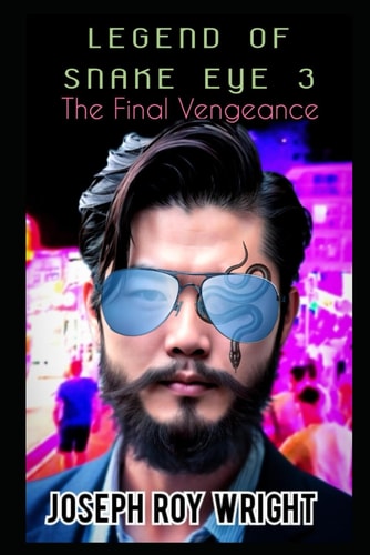 Legend Of Snake Eye 3 The Final Vengeance