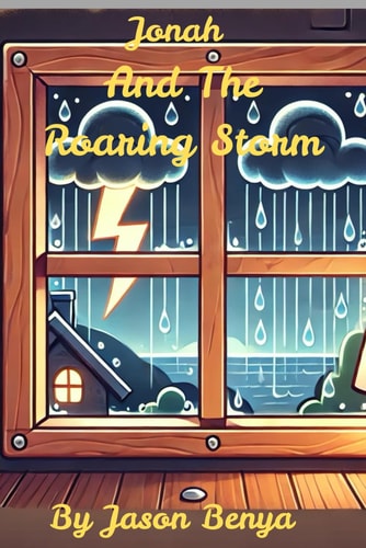 Jonah and The Roaring Storm