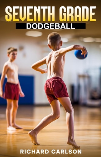 Seventh Grade Dodgeball