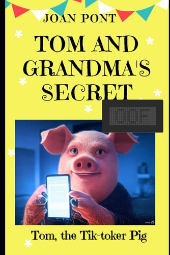 Tom and Grandma's Secret