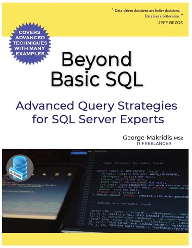 Beyond Basic SQL Advanced Query Strategies for SQL Server Experts