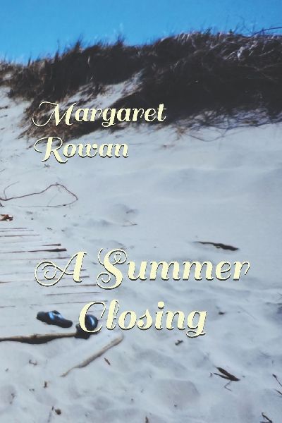A Summer Closing