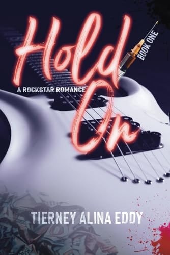 Hold On A Rockstar Romance
