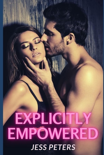 Explicitly Empowered