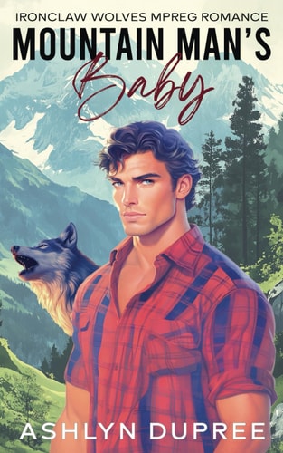 Mountain Man's Baby An MPREG Romance