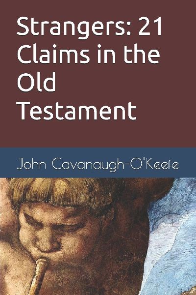 Strangers: 21 Claims in the Old Testament
