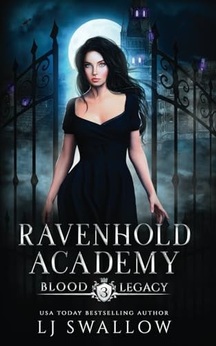 Ravenhold Academy Blood Legacy