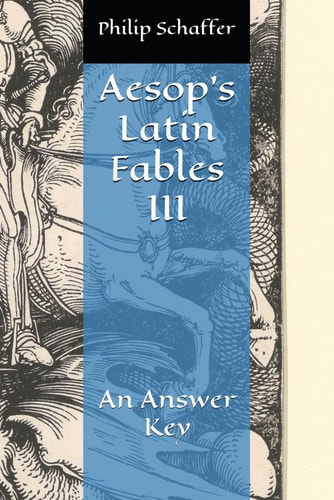 Aesop's Latin Fables III: An Answer Key (Aesop's Fables In Latin)