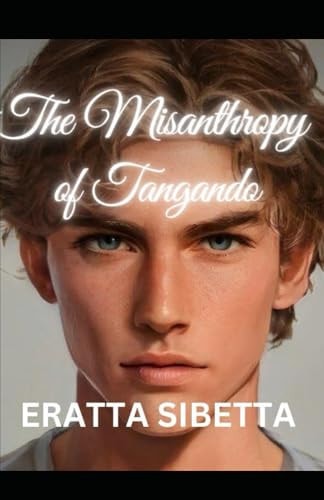 MISANTHROPY OF TANGANDO.