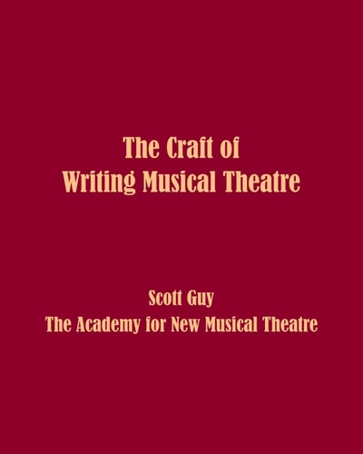 The Craft of Writing Musical Theatre